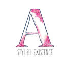 A Stylish Existence