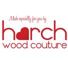 Harch Wood Couture