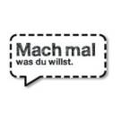 Mach mal