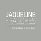 Jaqueline Frauches Arquitetura e Interiores