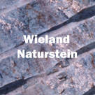 Wieland Naturstein GmbH