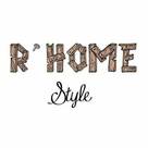 R&#39;HOME Style