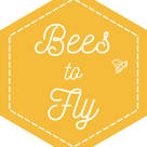 BEES TO FLY