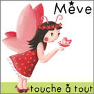 Mève touche à tout