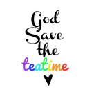 God Save the Teatime