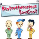 Ristrutturazione Low Cost