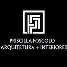 Priscilla Fóscolo Arquitetura + Design