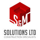 S &amp; M Solutions Ltd