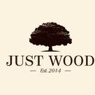 JUST WOOD