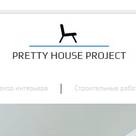 PRETTY HOUSE PROJECT