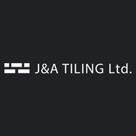 J&amp;A Tiling Ltd