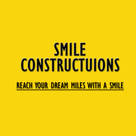 SMILE CONSTRUCTIONS