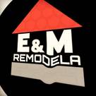 E&amp;M Remodela