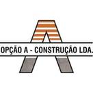 OPÇÃO A – CONSTRUÇÃO, LDA