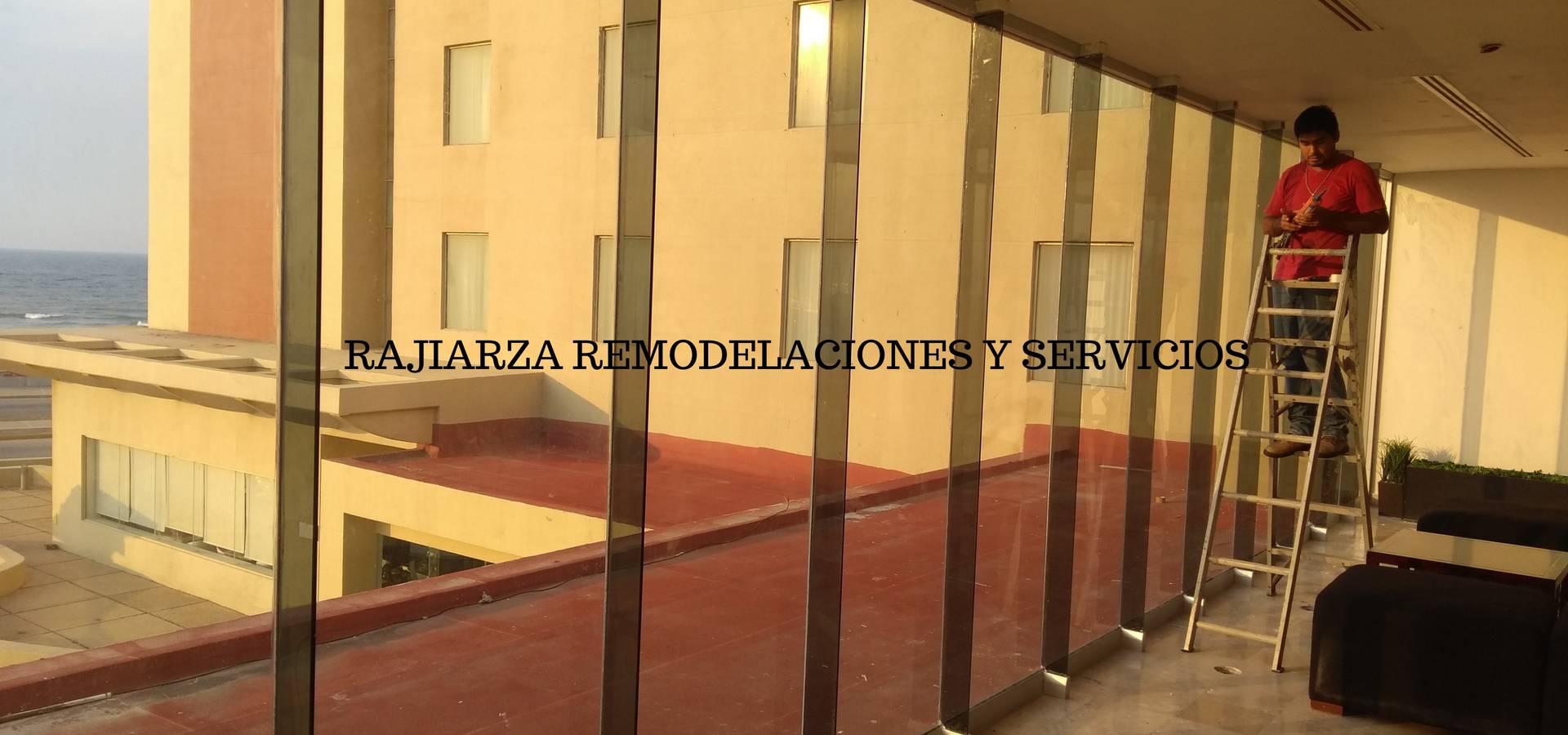 RAJIARZA REMODELACIONES SERVICIOS Y ALUMINIO