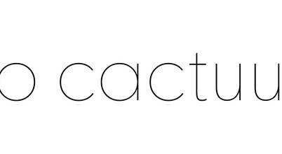 o cactuu
