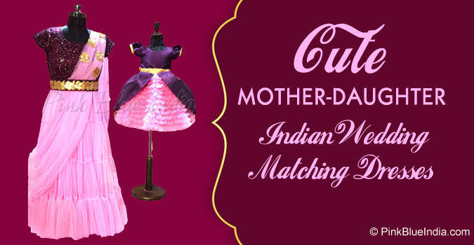 Buy mother daughter top dresses for indian weddings