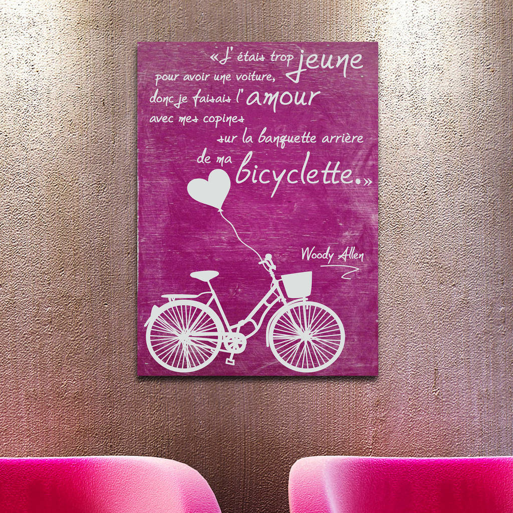 Tableau Decoratif Citation Woody Allen La Bicyclette Motbois Zabarella Maisonaccessoires Decoration Homify Tableau Decoratif Citation Woody Allen La Bicyclette Motbois Zabarella Maisonaccessoires Decoration Homify