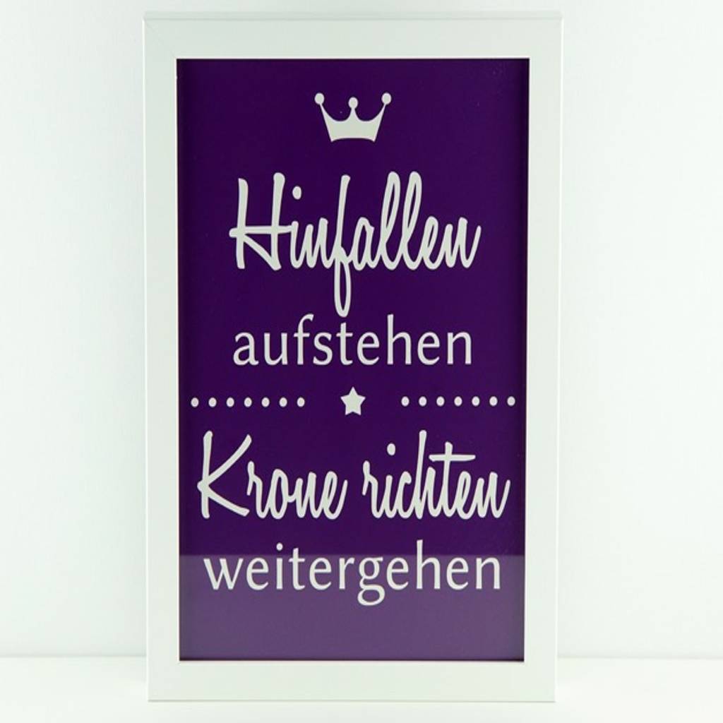 Bild spruch hinfallen, aufstehen, krone richten von herzen wände