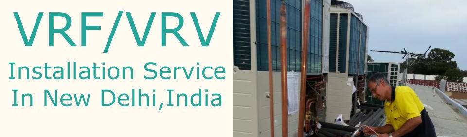 VRF / VRV AC Dealers in Delhi/NCR,India