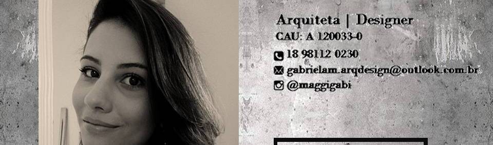 GABRIELA MAGGI | ARQUITETURA &amp; DESIGN