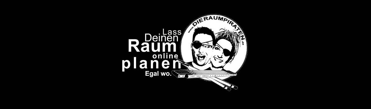 DIE RAUMPIRATEN® Online Innenarchitektur – egal wo!