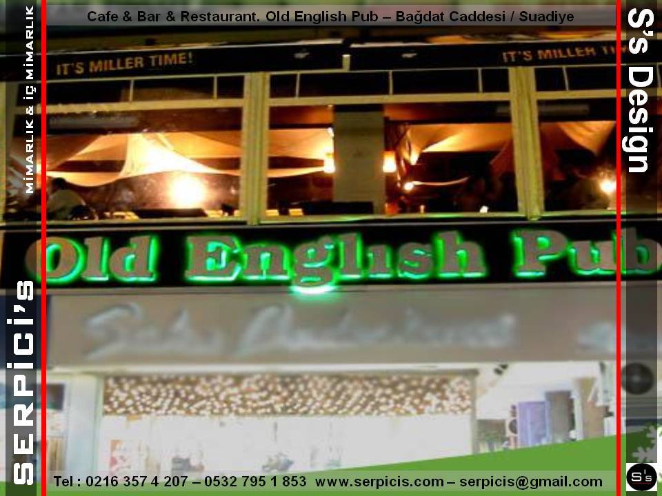 Old English Pub Suadiye Kafe Bar Restaurant Projeleri
