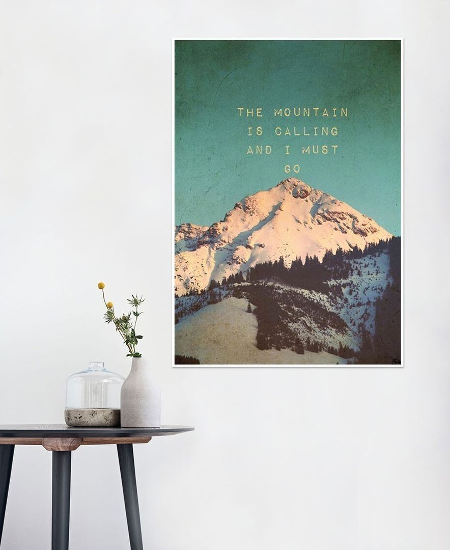 Mountain is Calling Poster JUNIQE Moderne Wohnzimmer
