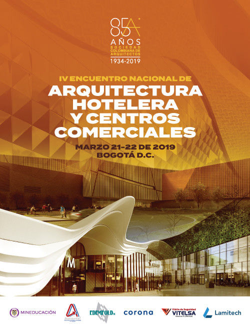 IV ENCUENTRO NACIONAL DE ARQUITECTURA HOTELERA Y CENTROS COMERCIALES, Sociedad Colombiana de Arquitectos Sociedad Colombiana de Arquitectos