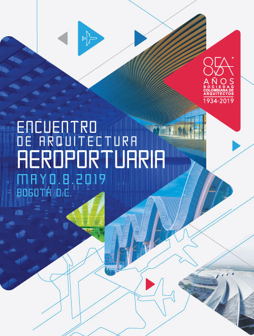 ENCUENTRO DE ARQUITECTURA AEROPORTUARIA, Sociedad Colombiana de Arquitectos Sociedad Colombiana de Arquitectos مساحات تجارية مطار