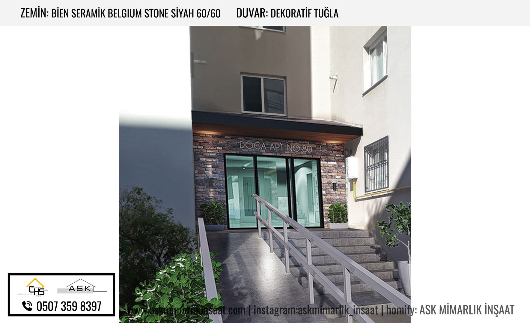 Apartman Girişi Dış Kısım Alternatifi ASK MİMARLIK İNŞAAT Apartman